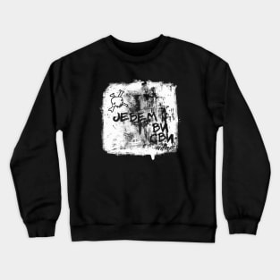 Jebem Vi Svi Crewneck Sweatshirt